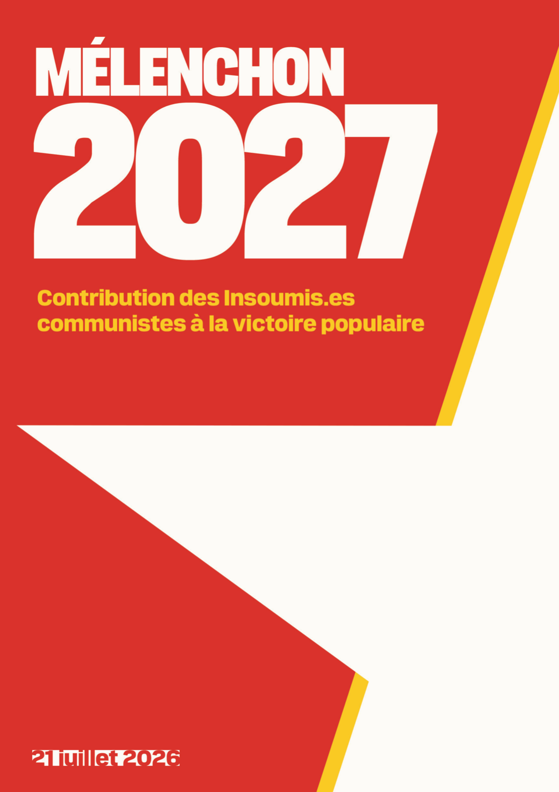 #MELENCHON2027- Contribution des insoumis.es communistes à la victoire populaire