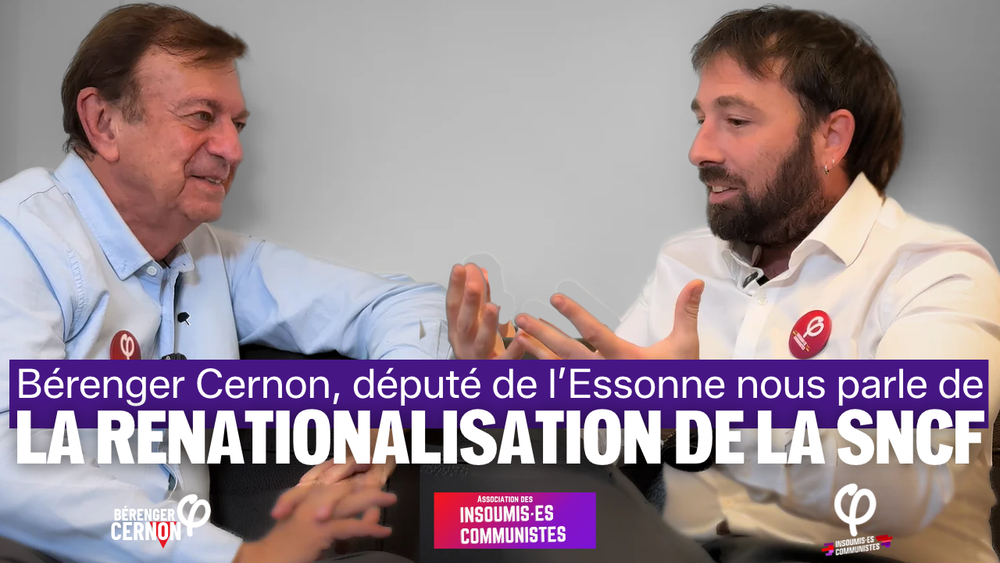 Bérenger CERNON, député de l’Essonne, nous parle de la renationalisation de la SNCF image de l'article